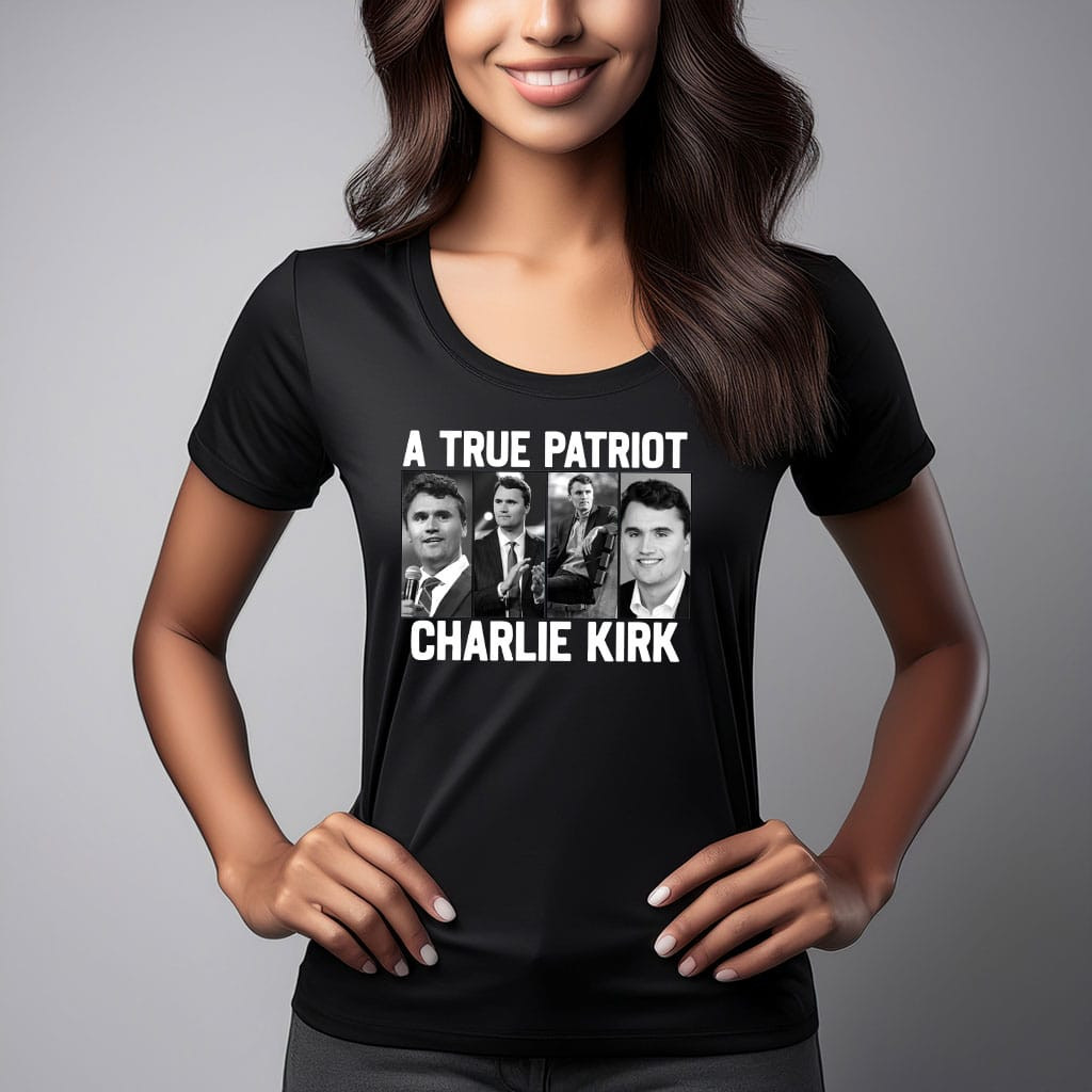 RIP Charlie Kirk A True Patriot Shirt Charlie Kirk Merch Patriots Gifts