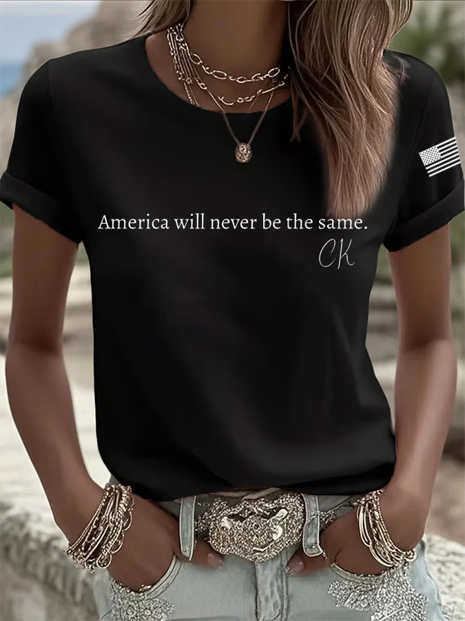 RIP Charlie Kirk Shirt America Will Never Be The Same T-Shirt Charlie Kirk Shooters Merch