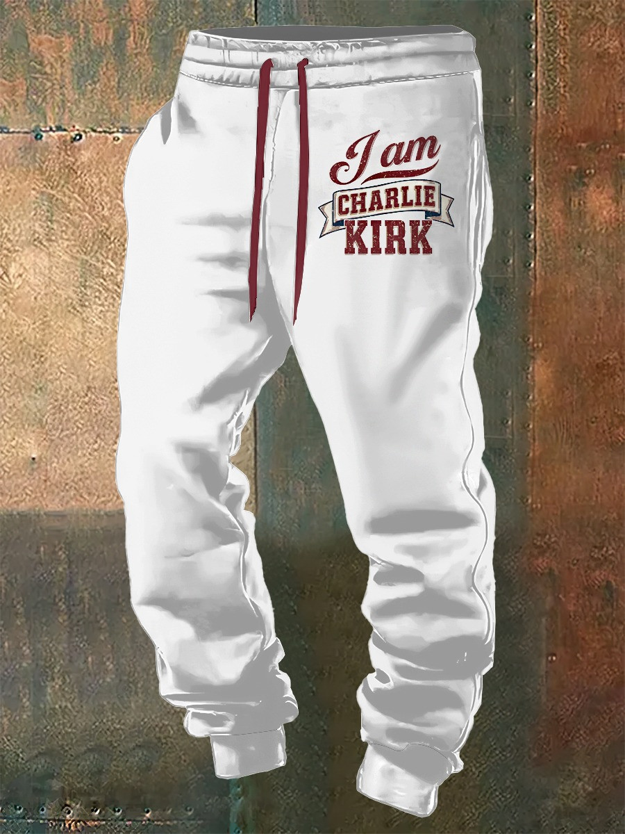 RIP Charlie Kirk Sweatpants I Am Charlie Kirk Memorial Tribute Presents For Supporters