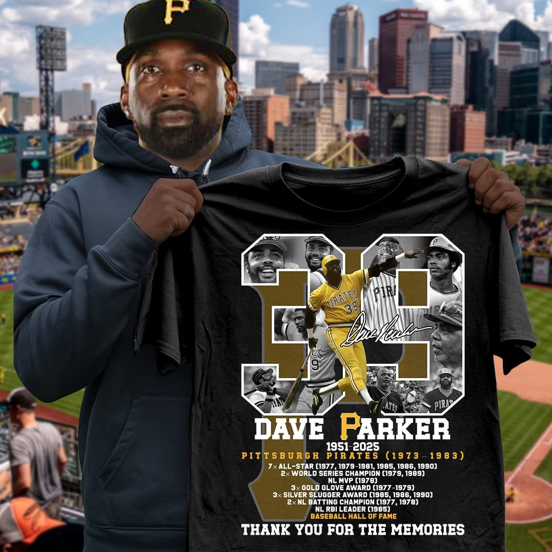 RIP Dave Parker 39 Thank You For The Memories Shirt Baseball Hall Of Fame Legend Fan Merch