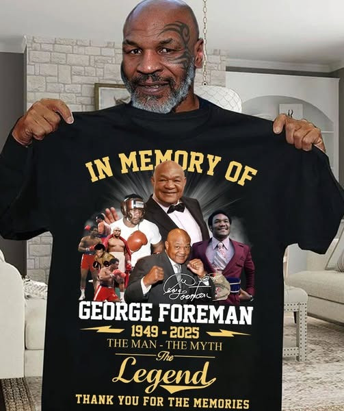 RIP In Memory Of Big George Foreman T-Shirt The Man The Myth The Legend Thank You Memories