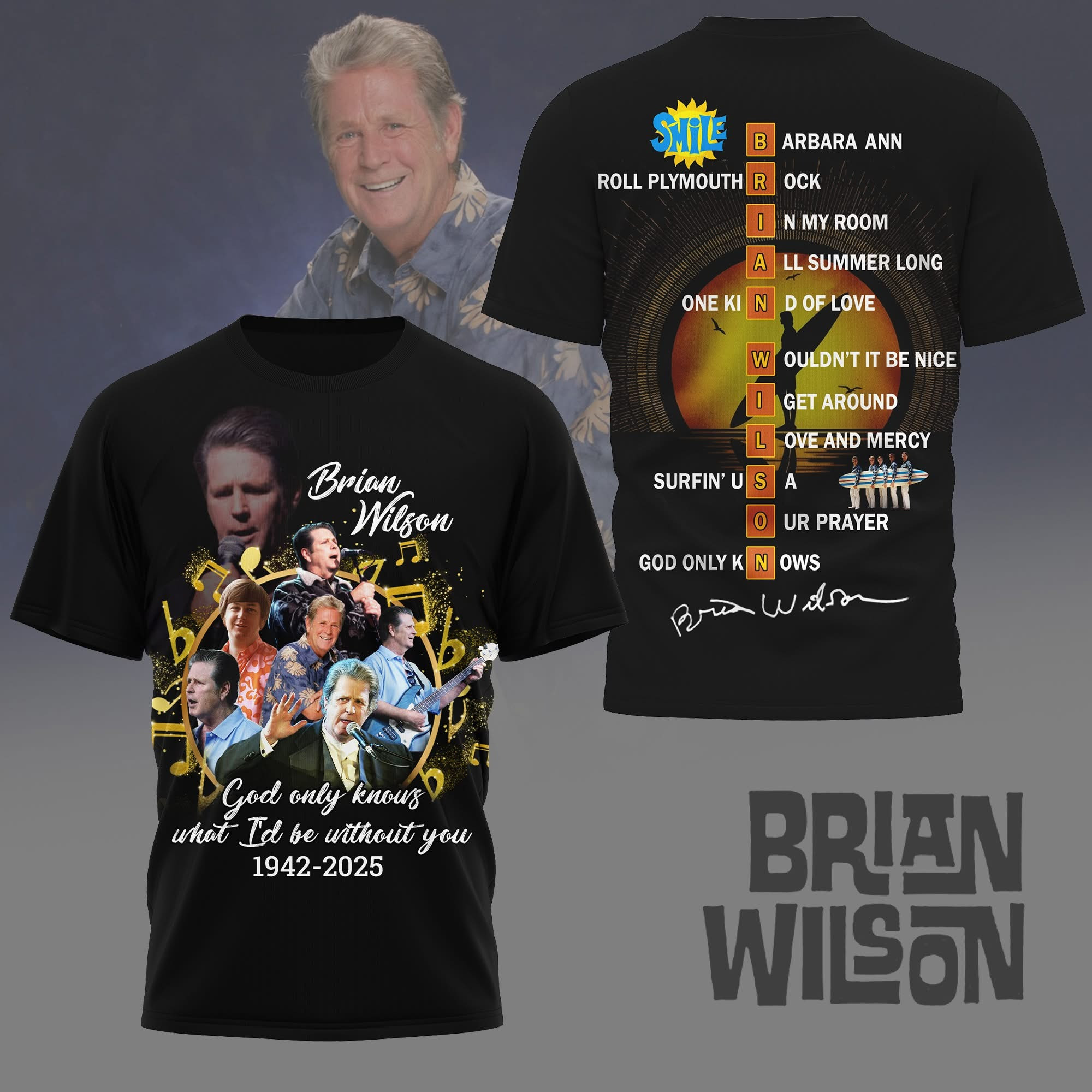 RIP In Memory Of Brian Wilson T-Shirt Only God Knows Rest In Peace Legend The Beach Boys