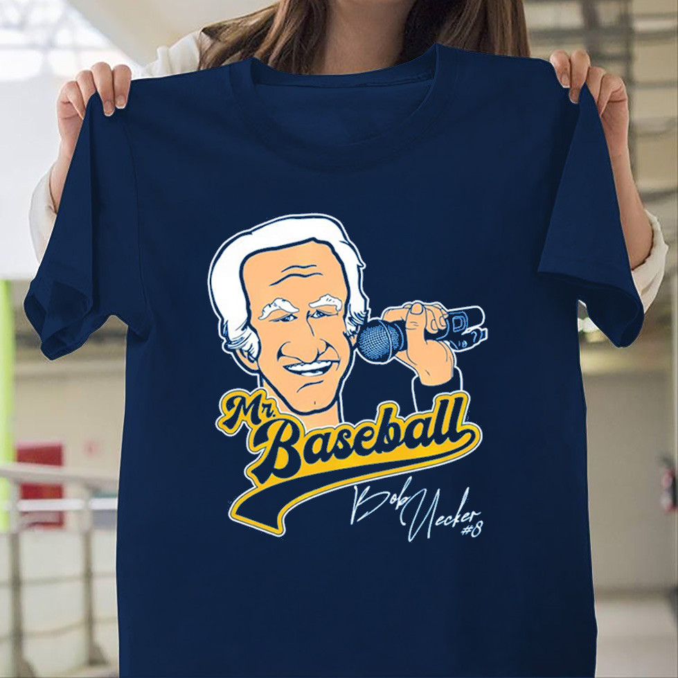RIP Mr. Baseball Bob Uecker T-Shirt Rest In Peace Legend Bob Uecker Brewers Fan Gifts
