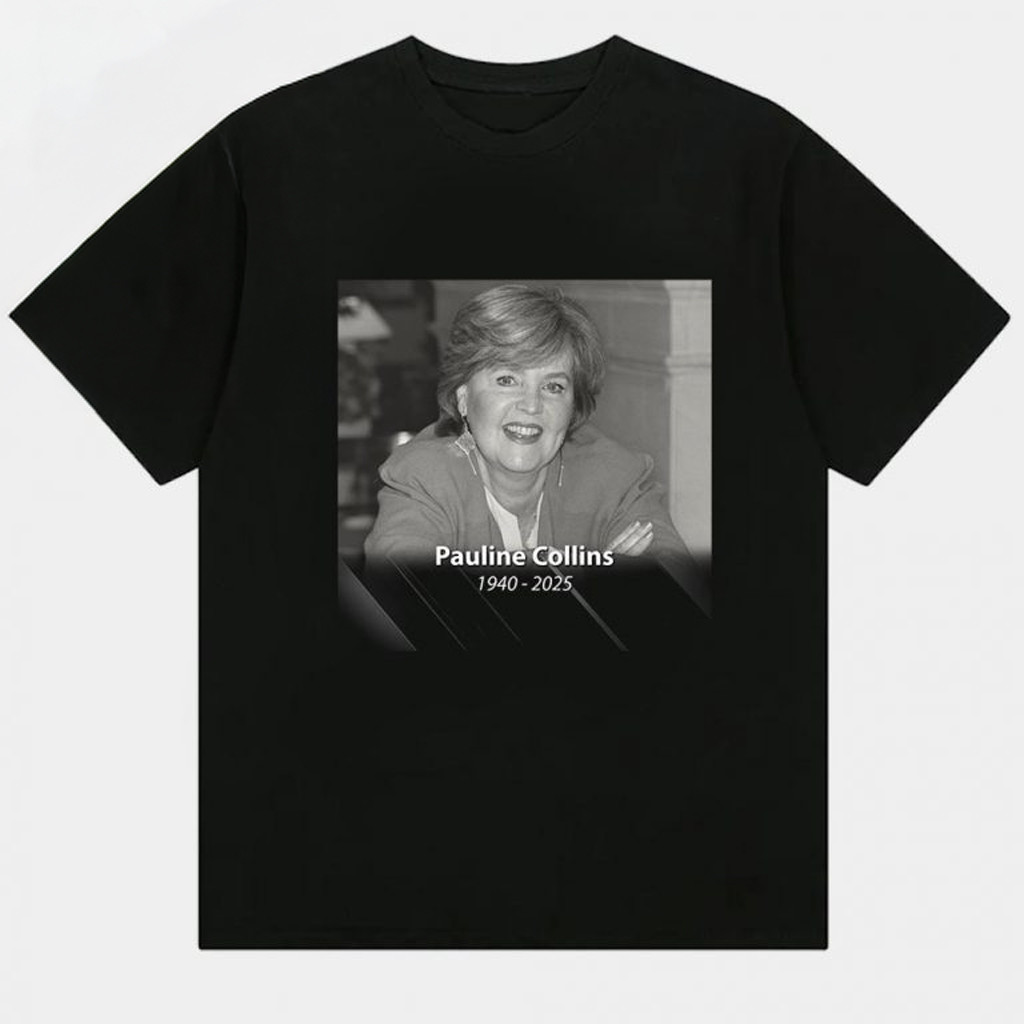 RIP Pauline Collins Died At 85 T-Shirt Thank You For The Memorial Pauline Collins Merch RIP Pauline Collins Died At 85 T-Shirt Thank You For The Memorial Pauline Collins Merch