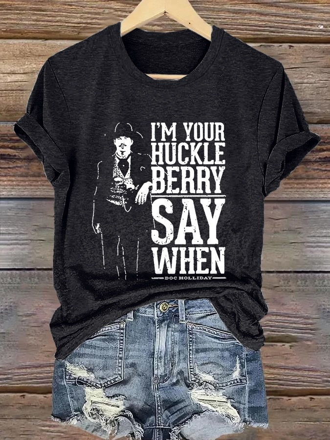 RIP Val Kilmer In Memory T-Shirt Doc Holliday I'm Your Huckleberry Say When Fan Gifts