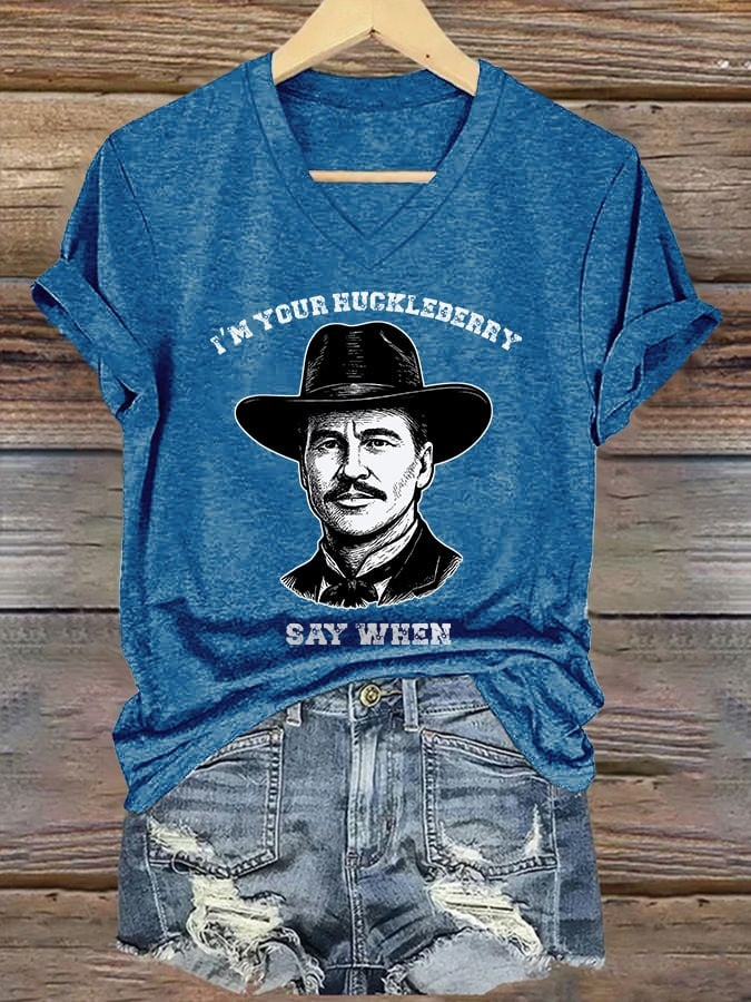 RIP Val Kilmer V-Neck T-Shirt Women's I'm Your Huckleberry Say Wen Fan Gifts For Her