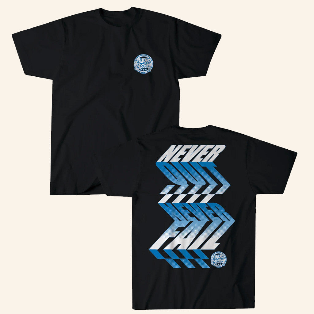 Robby Layton Merch Never Quit Never Fail T-Shirt Gifts For Best Friends Robby Layton Merch Never Quit Never Fail T-Shirt Gifts For Best Friends