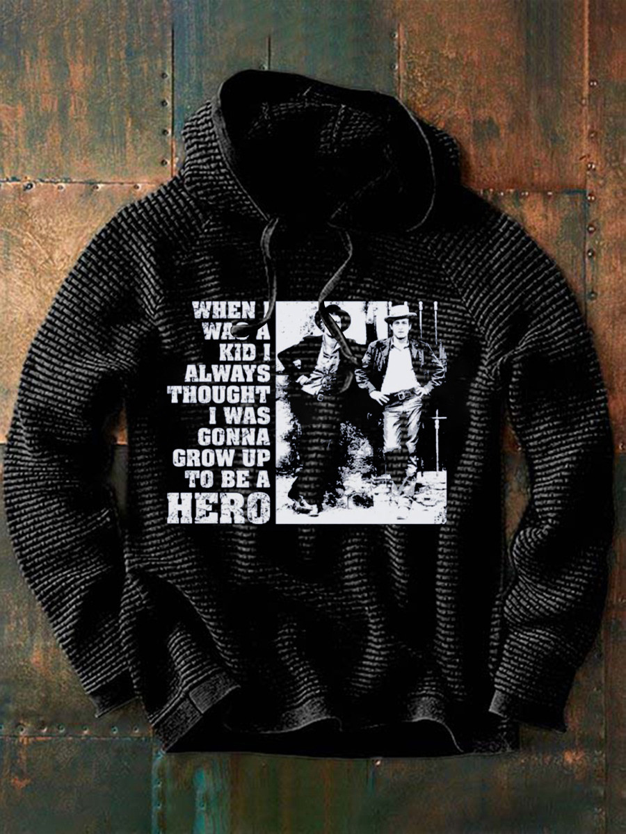 Robert Redford Hoodie Butch Cassidy Quote I Was Gonna Grow Up To Be A Hero Memorial Presents