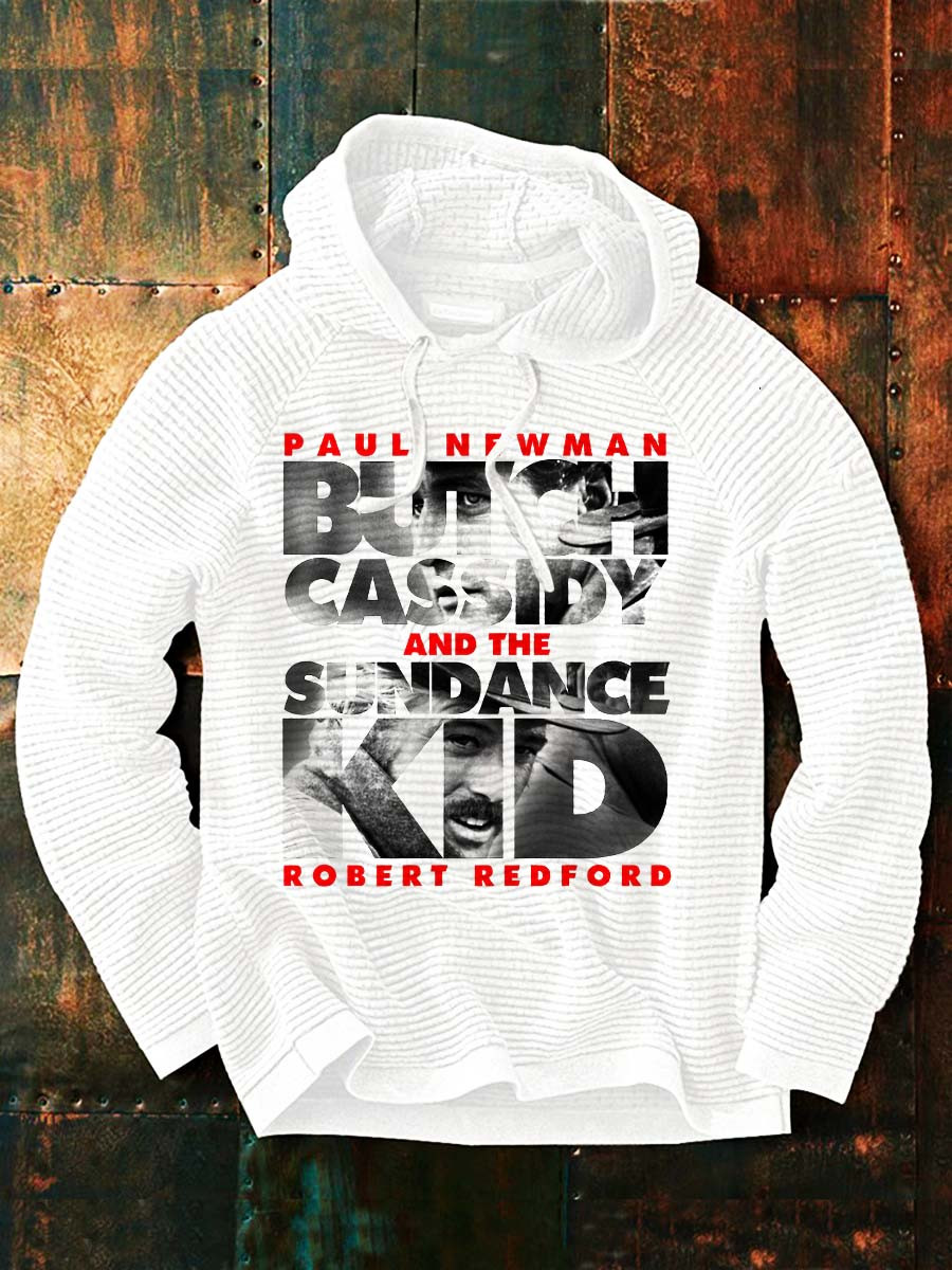 Robert Redford Hoodie Paul Newman Butch Cassidy And The Sundance Kid Graphic Memorial Gifts