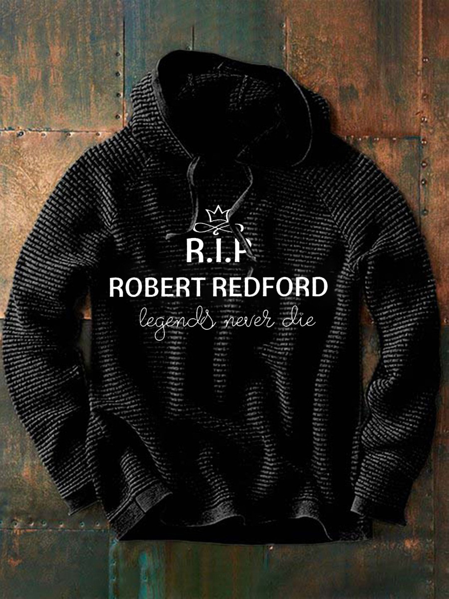 Robert Redford Hoodie RIP Robert Redford 1936 2025 Legends Never Die Apparel Presents