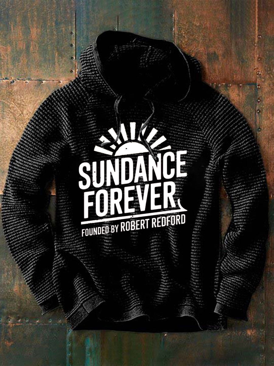 Robert Redford Hoodie Sundance Forever Founded By Robert Redford Memory Apparel Gifts