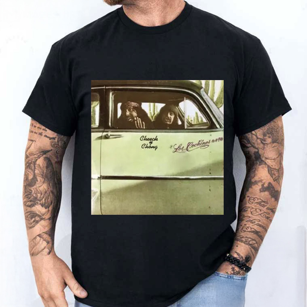 Robin Arellano Cheech And Chong Los Cochinos Comedy T-Shirt Xmas Gifts For Dad