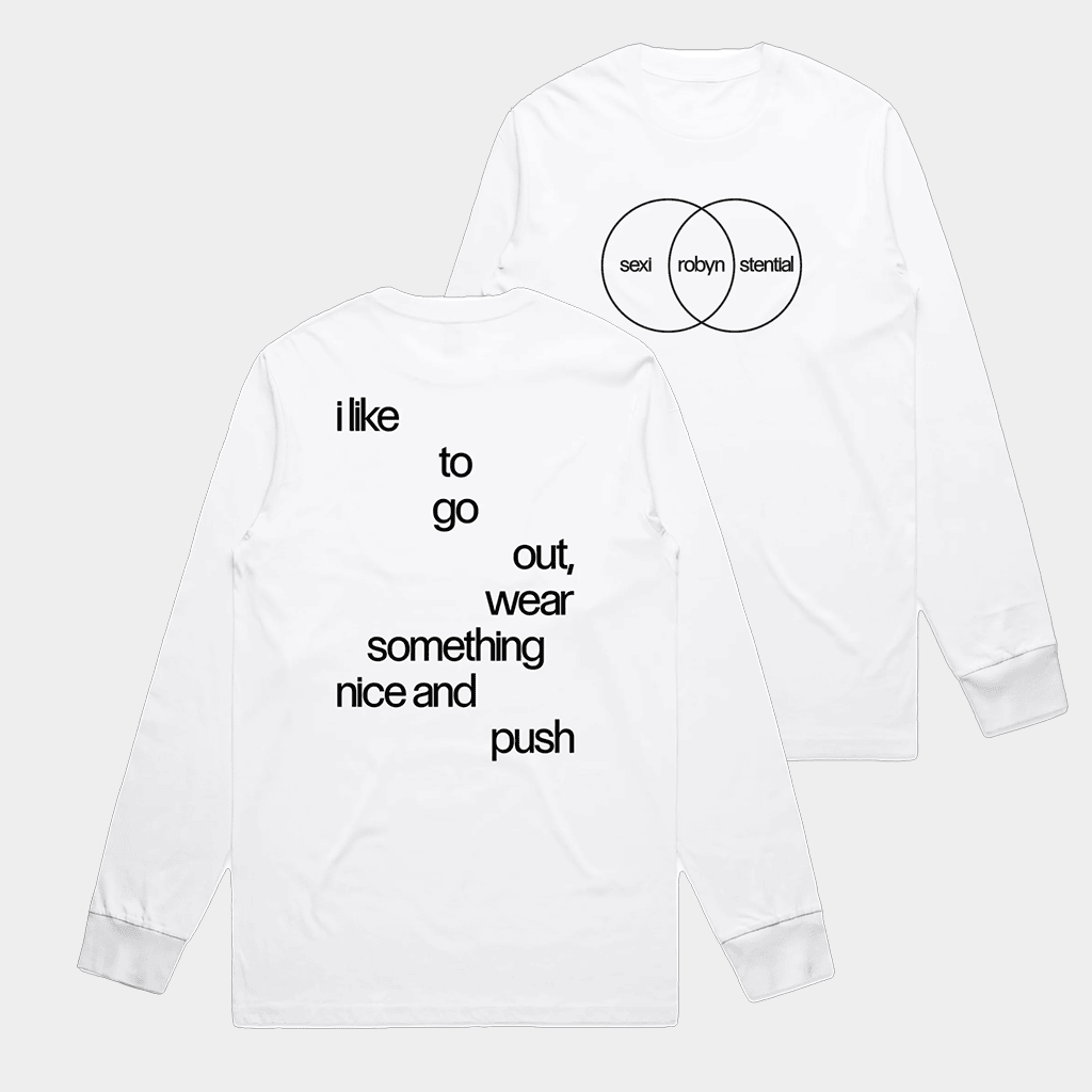 Robyn Merch Sexistential Lyric Long Sleeve Shirt Gifts For Music Lovers