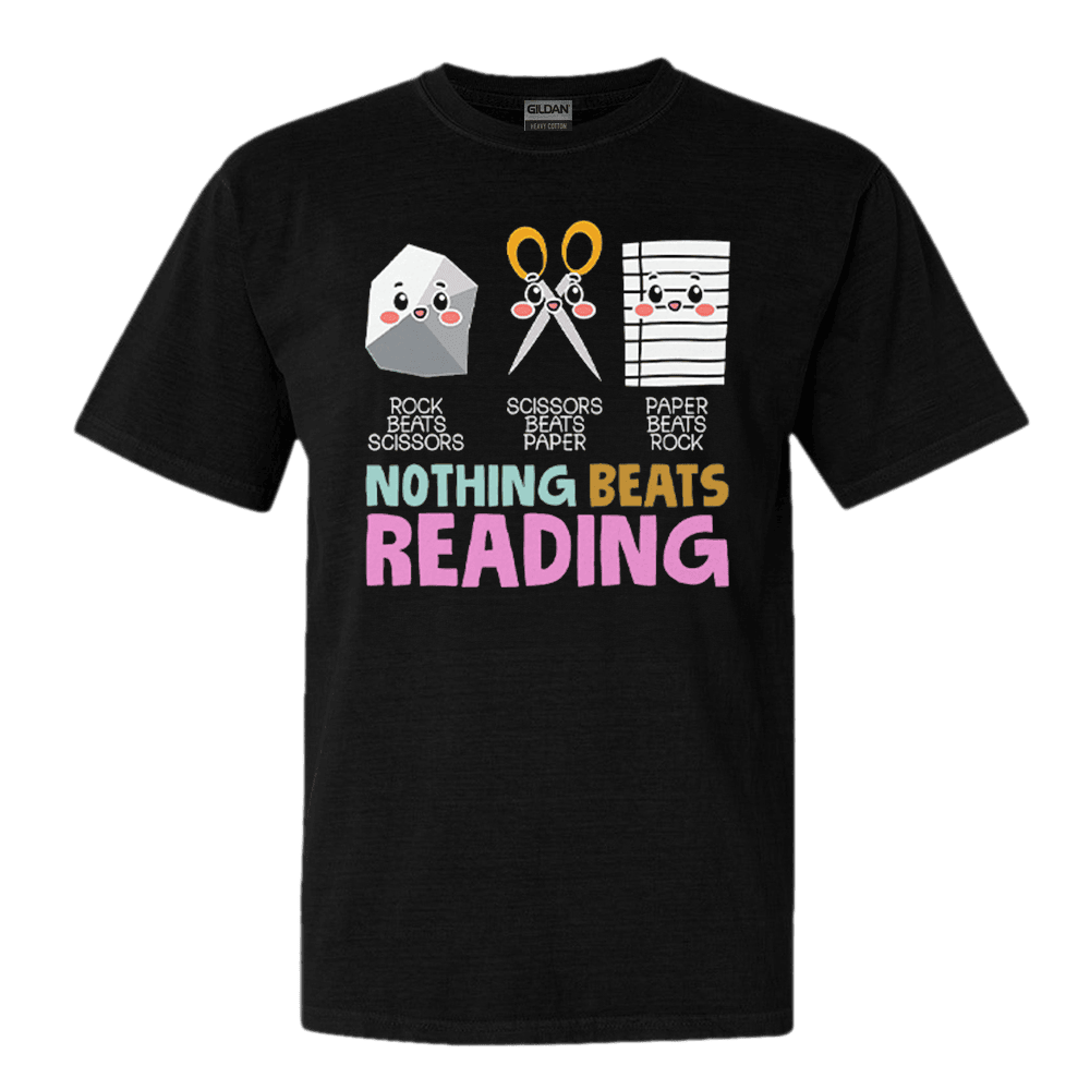 Rock Beats Scissors Scissors Beats Paper Paper Beats Rock Nothing Beats Reading Shirt Funny Tee