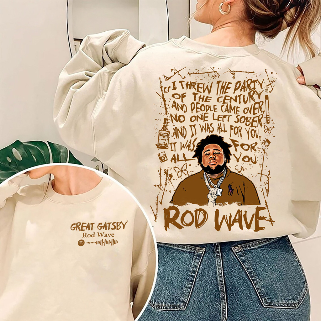 Rod Wave Great Gatsby Lyrics Rapper Sweatshirt Rod Wave Merch Gift Ideas For Rapper Fan Rod Wave Great Gatsby Lyrics Rapper Sweatshirt Rod Wave Merch Gift Ideas For Rapper Fan