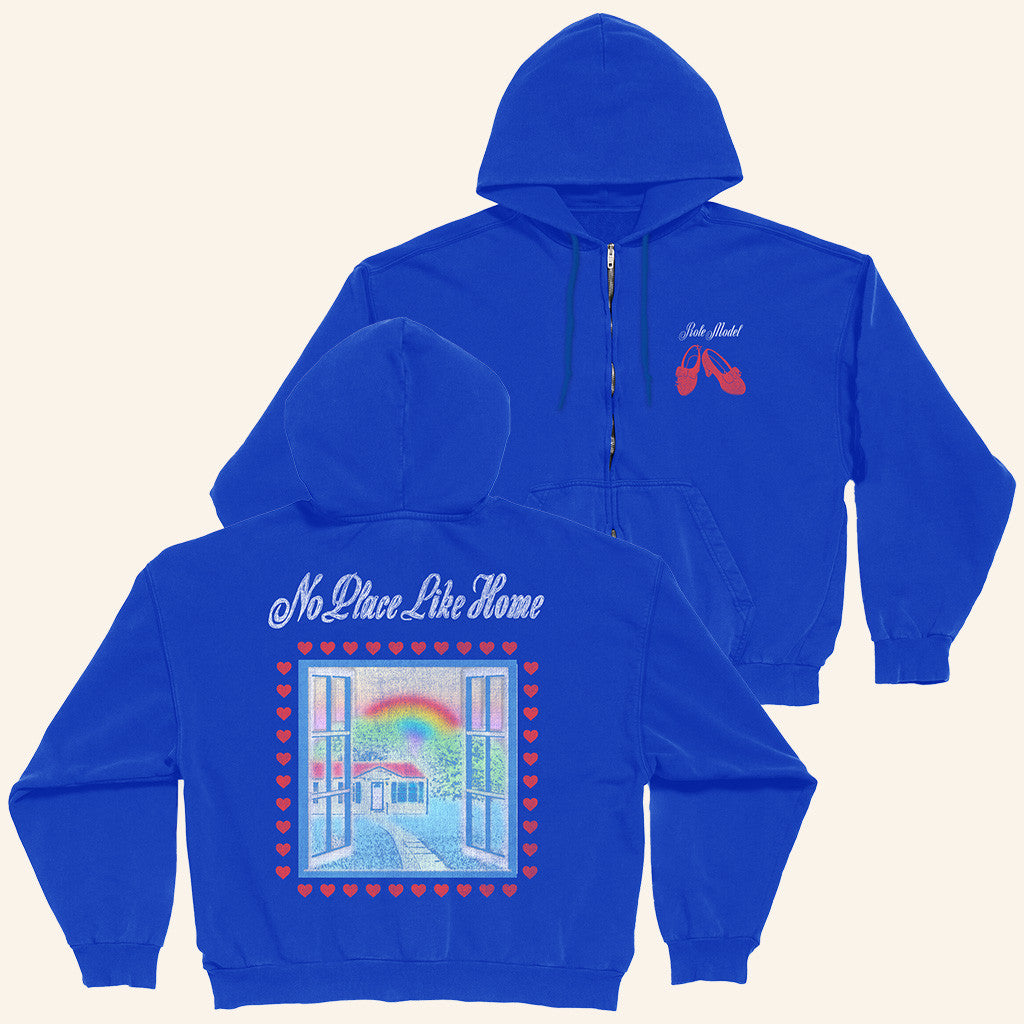 Role Model Merch No Place Like Home Zip Hoodie Gifts For Her