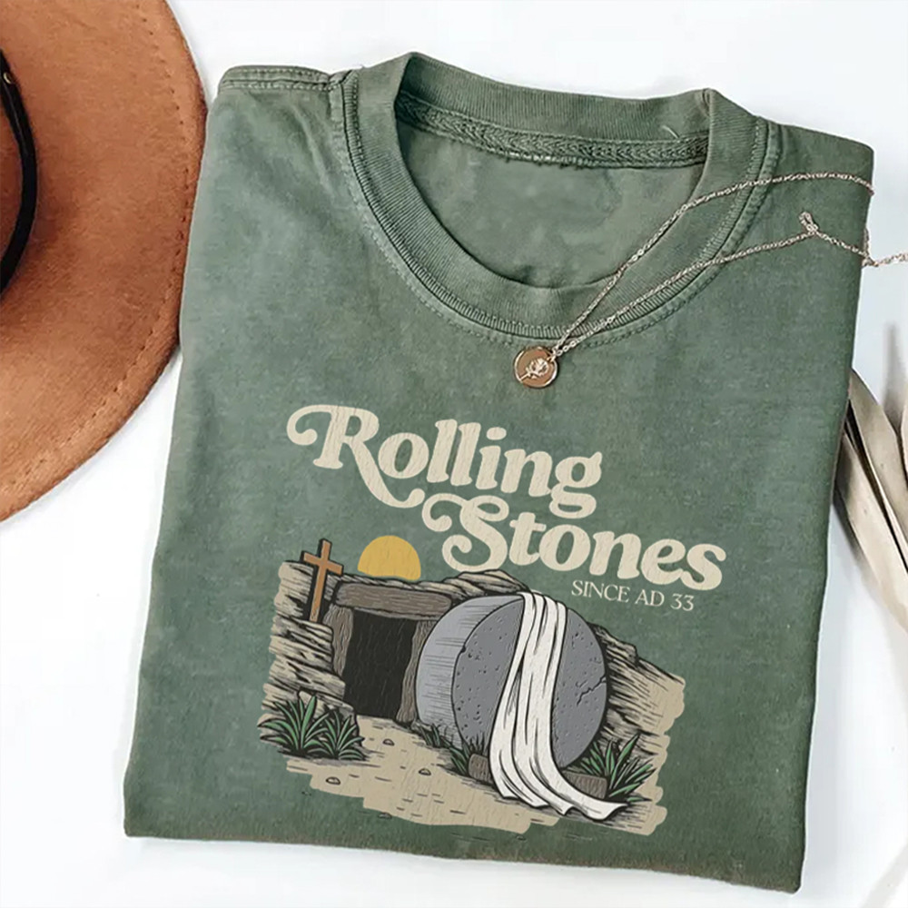 Rolling Stones Since AD 33 T-Shirt In God We Trust Christian Themed Shirt Present For Christian
