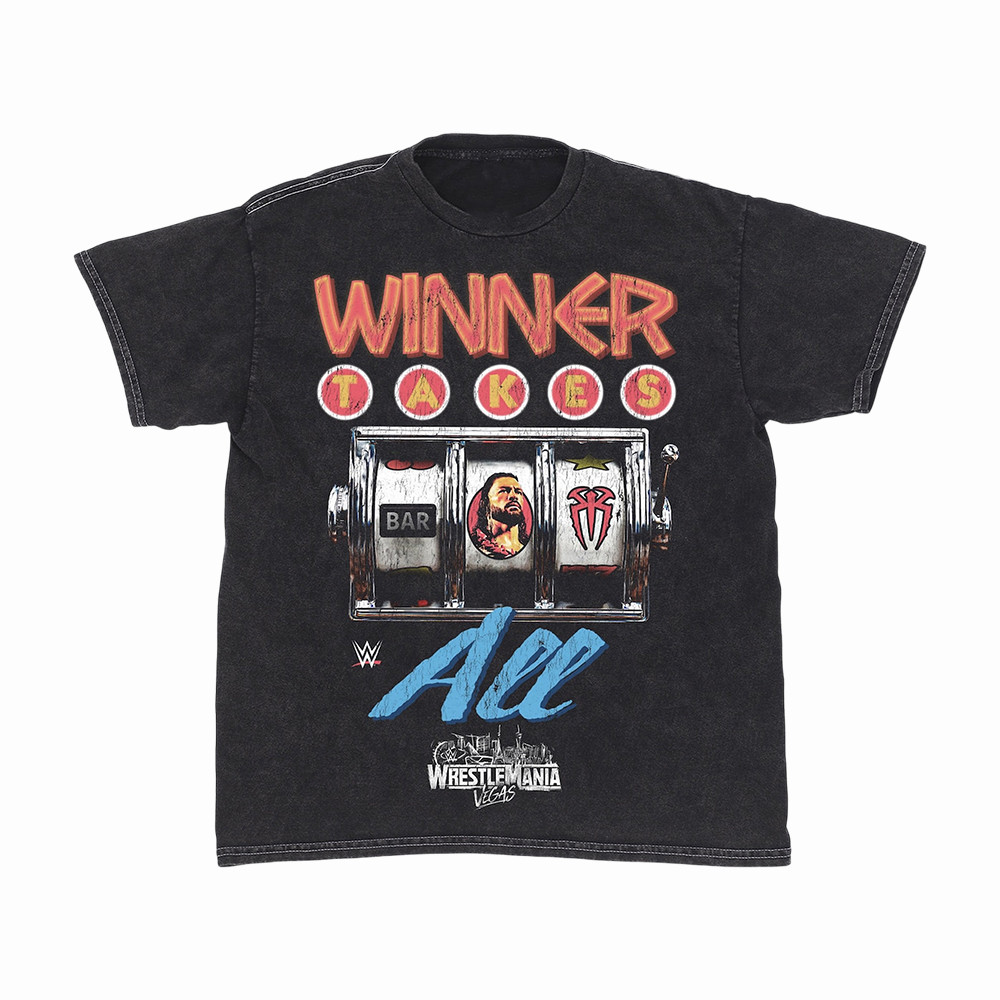 Roman Reigns WrestleMania Winner Takes All T-Shirt WWE WrestleMania Clothes Gift For Boyfriend