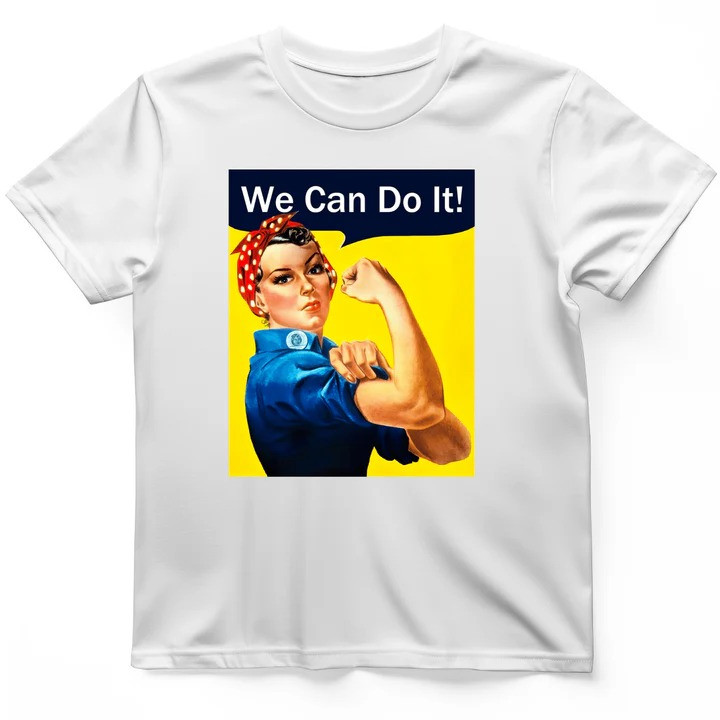 Rosie The Riveter T Shirt Womens History Tee Gift for History Lovers