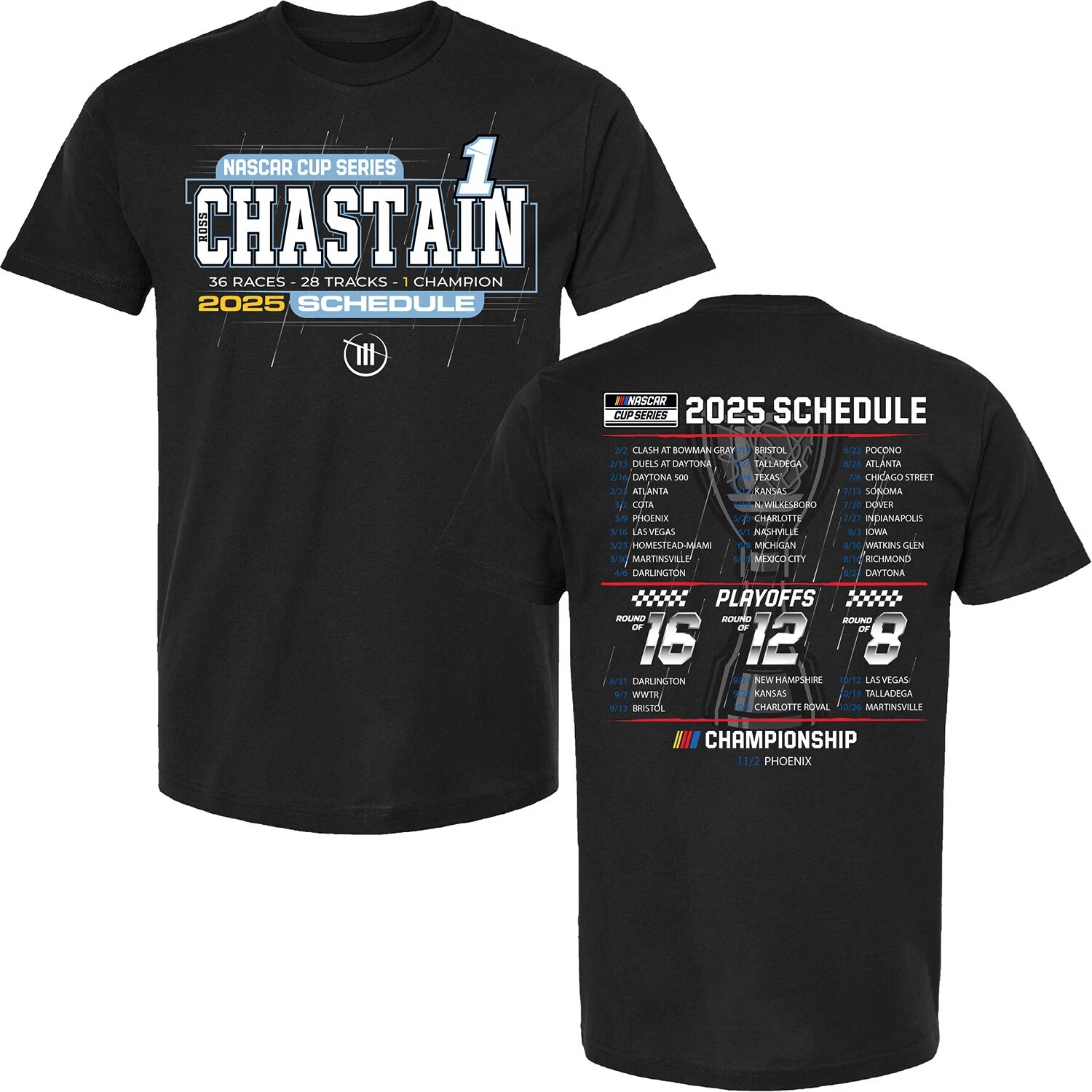 Ross Chastain 2025 Nascar Merch Cup Series Schedule Black T-Shirt Best Gifts For Racing Fans