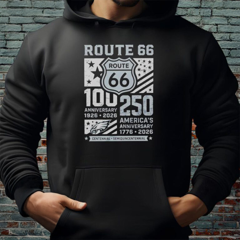 Route 66 100th Anniversary Merch Route 66 100th & 250th Hoodie Gift For Brother