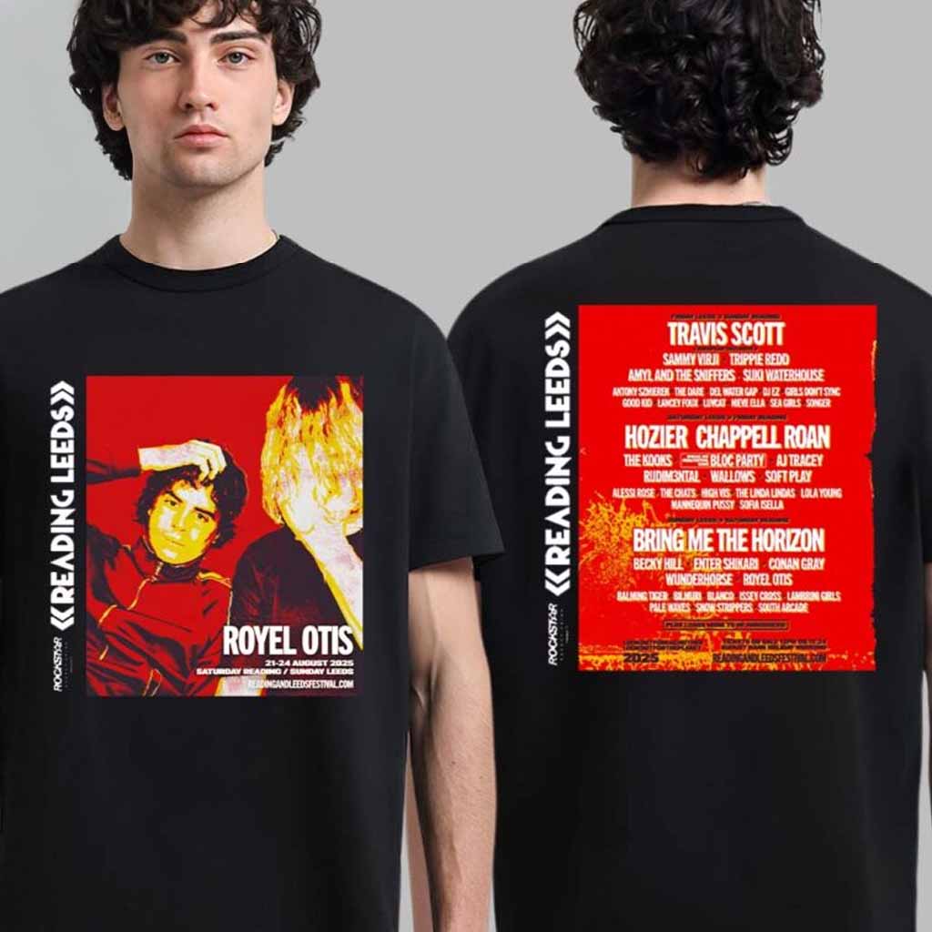Royel Otis Headline Reading And Leeds Festival 2025 Sunday Reading Friday Leeds On August 2025 With Lineup Poster T-Shirt Royel Otis Merch Fans Gifts Royel Otis Headline Reading And Leeds Festival 2025 Sunday Reading Friday Leeds On August 2025 With Lineup Poster T-Shirt Royel Otis Merch Fans Gifts