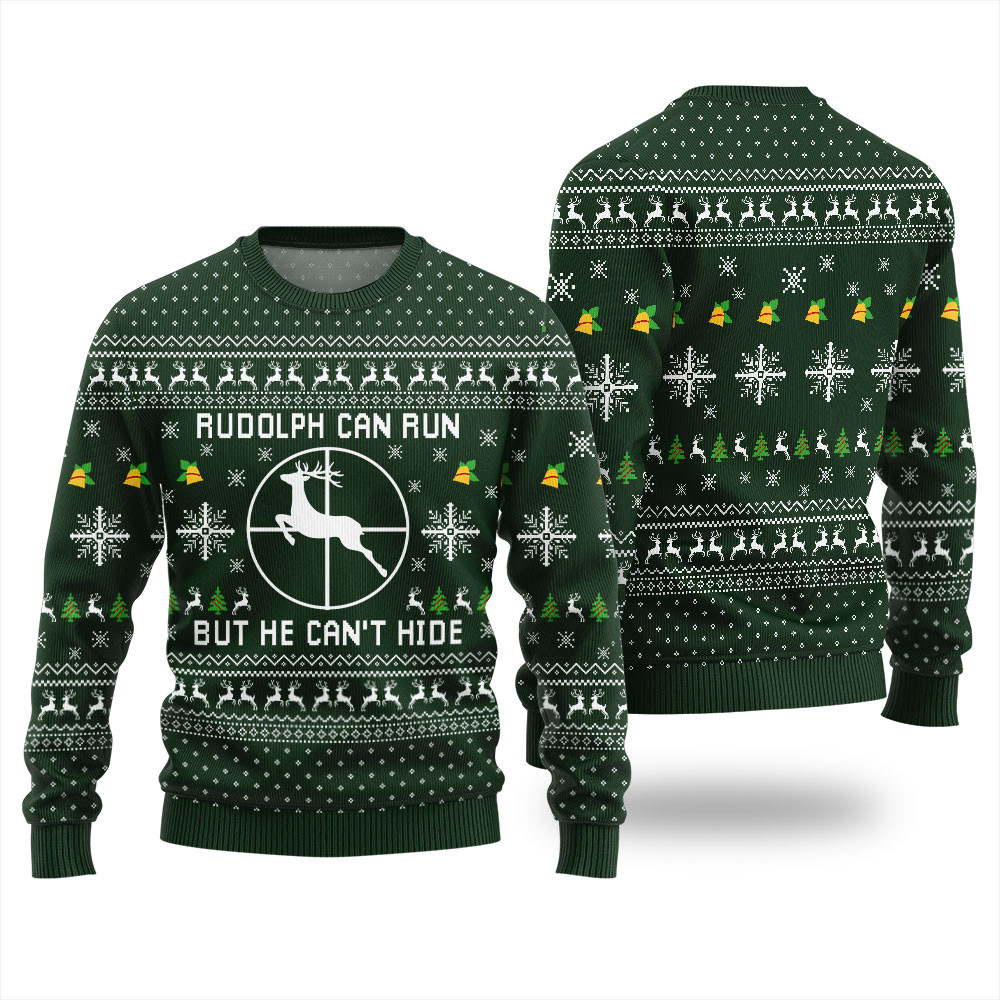 Rudolph Reindeer Can Run But Cant Hide Ugly Sweater For Men Perfect Gift Sweater for Friends and Family