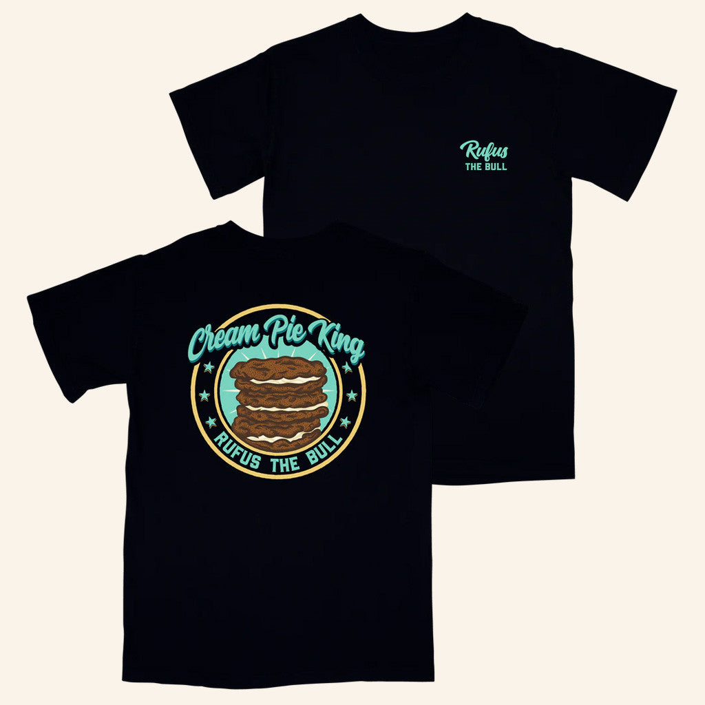 Rufus The Bull Merch Cream Pie King T-Shirt Gifts For Best Friends Rufus The Bull Merch Cream Pie King T-Shirt Gifts For Best Friends
