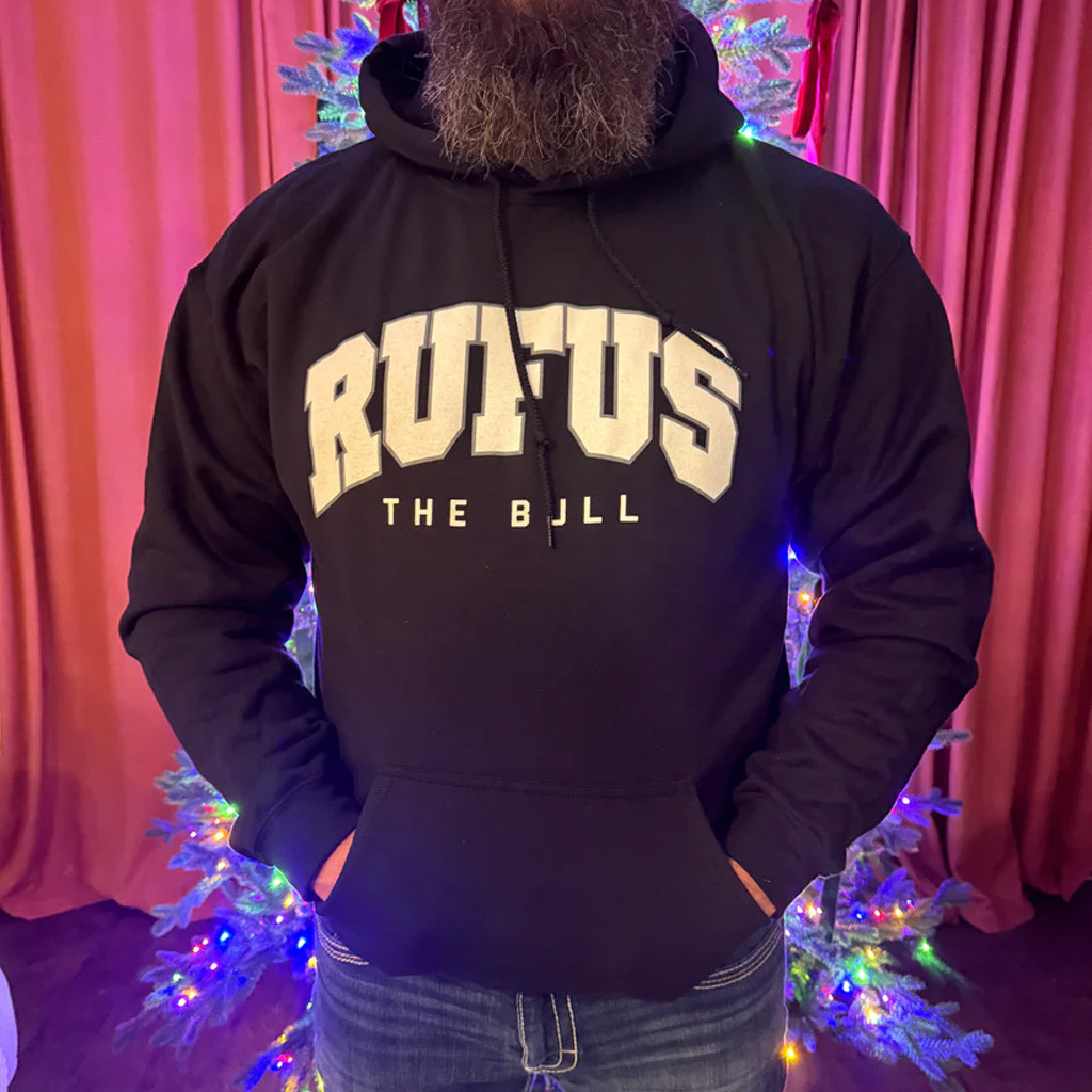 Rufus The Bull Merch Rufus The Bull Hoodie Great Gifts For Husband