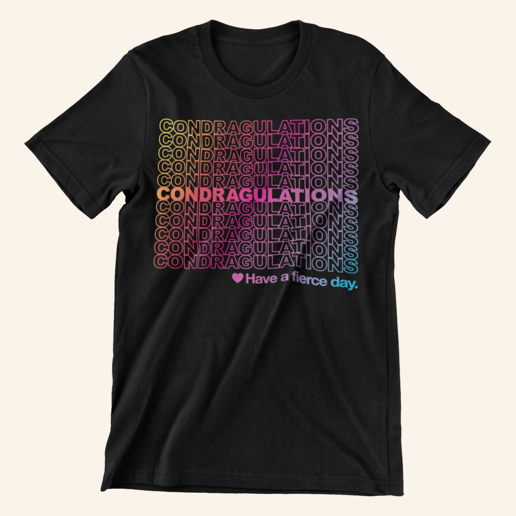 RuPaul's Drag Race Merch Condragulations T-Shirt Birthday Gift For Wife