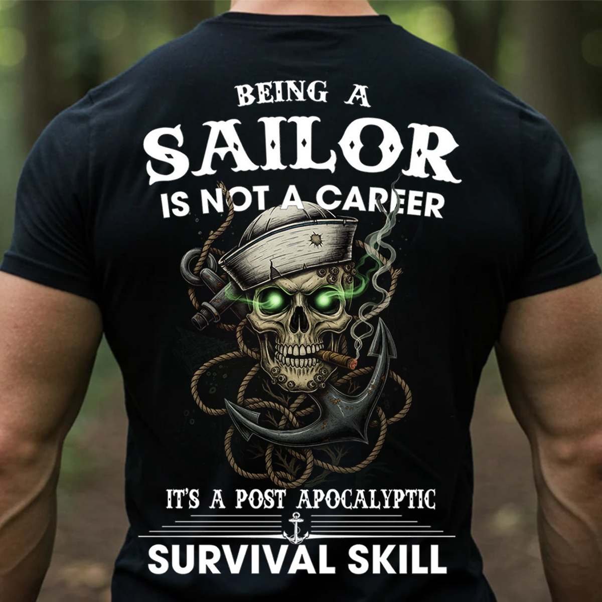 Sailor Skull Shirt Navy Veteran Survival Skill Military Sailor Tee Gift for Navy Veteran Dad