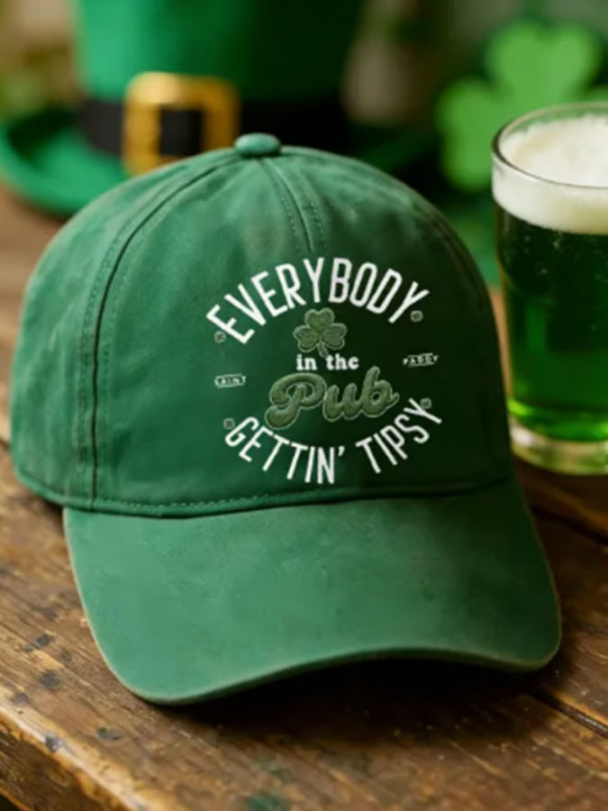 Saint Patrick's Day Everybody In The Pub Hat Embroidered Best St Patricks Day Gifts For Him