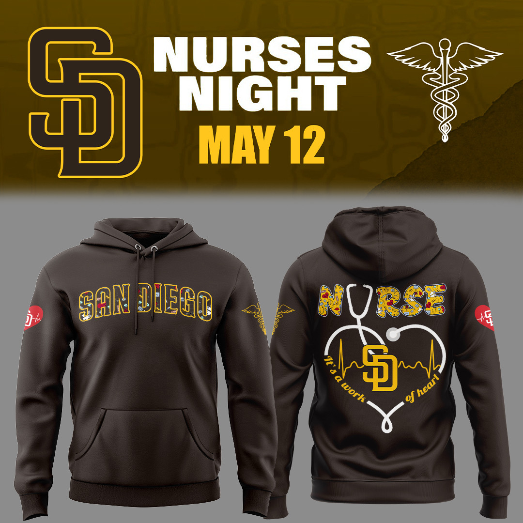 San Diego Baseball NURSES NIGHT Hoodie Gift Ideas For Baseball Fans