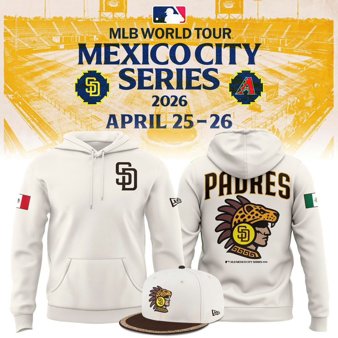 San Diego Padres MLB Mexico City Series 2026 Hoodie Padres Merch Gifts For Baseball Lovers