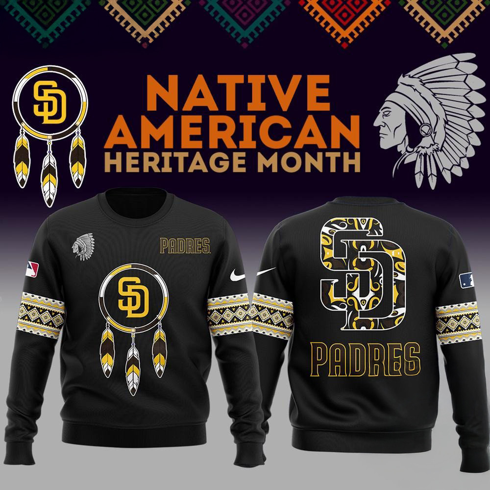 San Diego Padres National American Indian Heritage Month 2025 Sweatshirt Cool Baseball Gifts