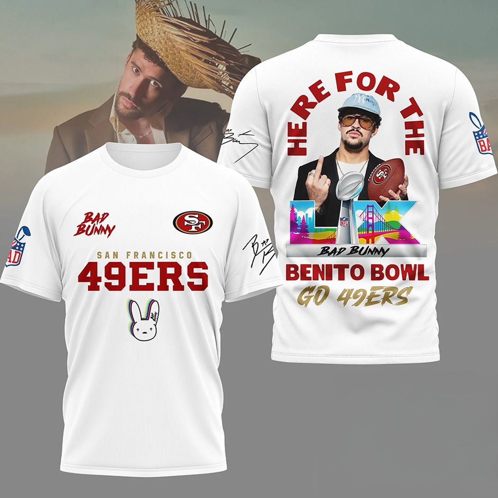 San Francisco 49Er NFL Bad Bunny Benito Bowl Shirt 49Er Merch Presents For Football Fans