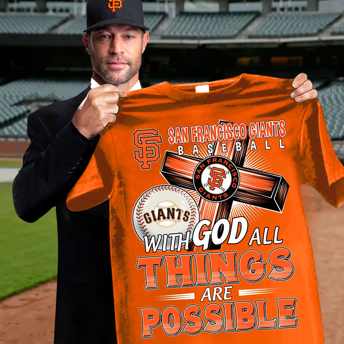 San Francisco Giants Faith T-Shirt With God All Things Are Possible Gifts For Baseball Fans