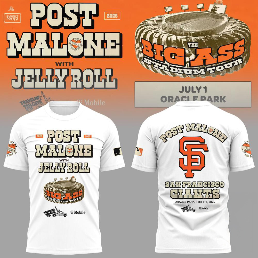 San Francisco Giants MLB 2025 x Post Malone Big Ass Stadium Tour 2025 White Shirt Gifts For Fan