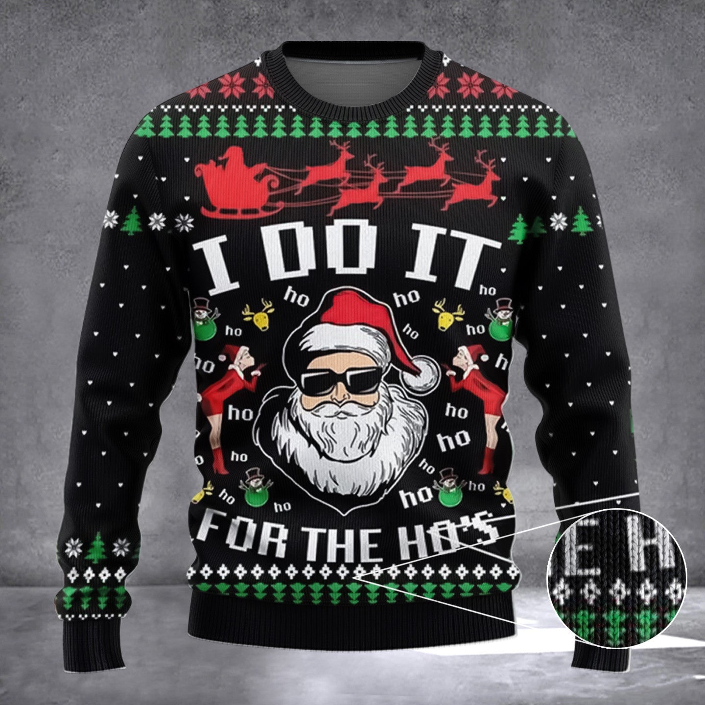 Santa Claus I Do It For The Ho's Ugly Christmas Sweater Funny Santa Xmas Sweater Clothing Santa Claus I Do It For The Ho's Ugly Christmas Sweater Funny Santa Xmas Sweater Clothing