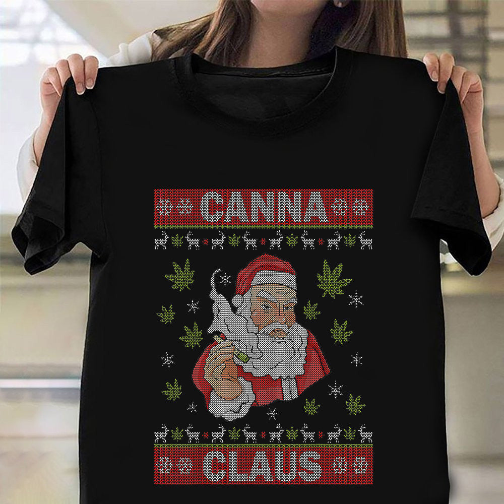 Santa Clause Joint Weed Cannabis Ugly Christmas Sweater 420 T-Shirt Santa Clause Joint Weed Cannabis Ugly Christmas Sweater 420 T-Shirt