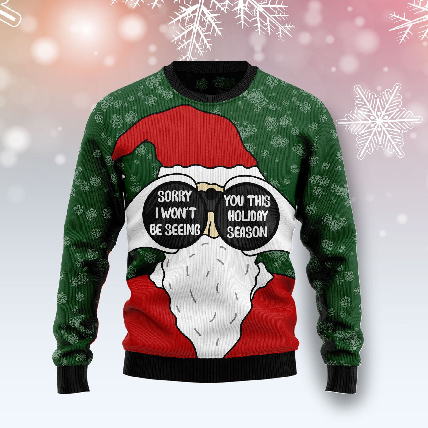 Santa I Wont Be Seeing You Ugly Christmas Sweater Santa Christmas Sweater Best Gifts