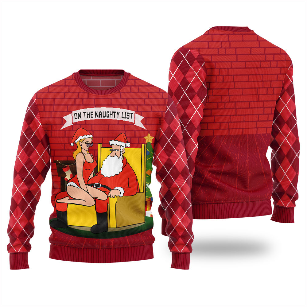 Santa On The Naughty List Ugly Christmas Sweater For Unisex Warm and Comfy Sweater for Winter Days