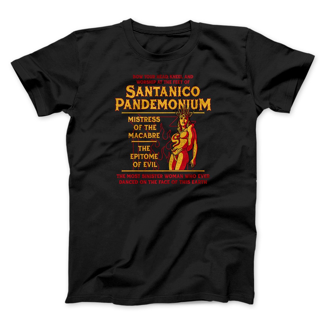 Santanico Pandemonium Funny Movie Unisex T-Shirt Gift For Friends