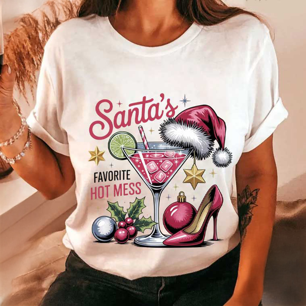 Santa's Favorite Hot Mess Christmas Martini T-Shirt Christmas Gifts For Sister