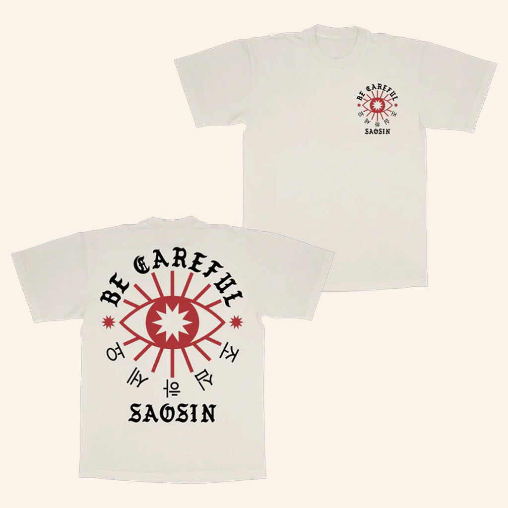 Saosin Merch Akt Be Careful T-Shirt Gifts For Besties Saosin Merch Akt Be Careful T-Shirt Gifts For Besties