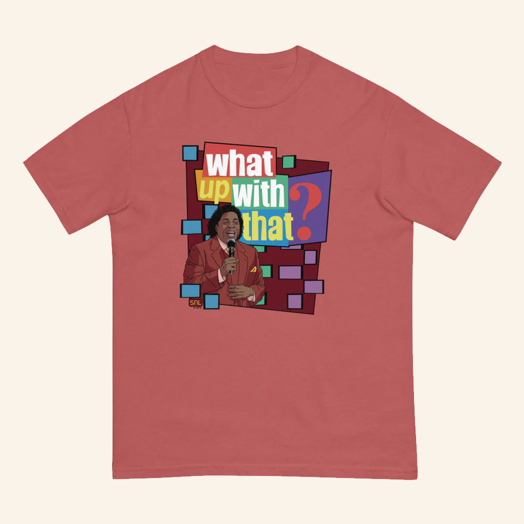 Saturday Night Live Merch What Up With That T-Shirt Unique Gifts For Husband