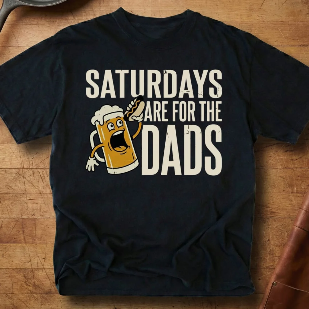 Saturdays Are For Dads T-Shirt Beer And Hot Dog Merch Father's Day Gifts