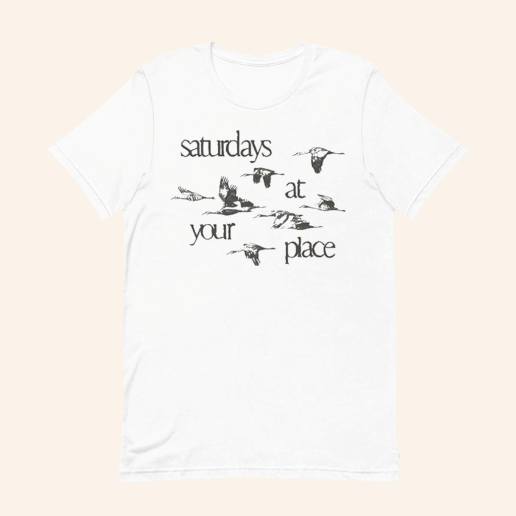Saturdays At Your Place Merch Birds T-Shirt Music Lover Gifts For Him