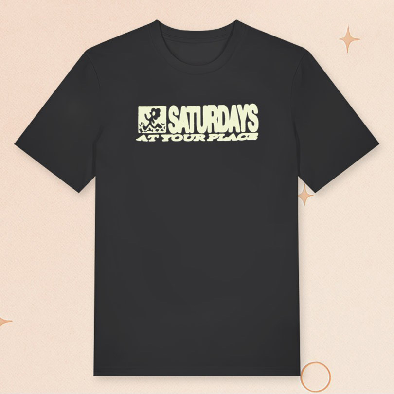 Saturdays At Your Place Merch Saturdays At Your Place T-Shirt Gifts For Music Fans