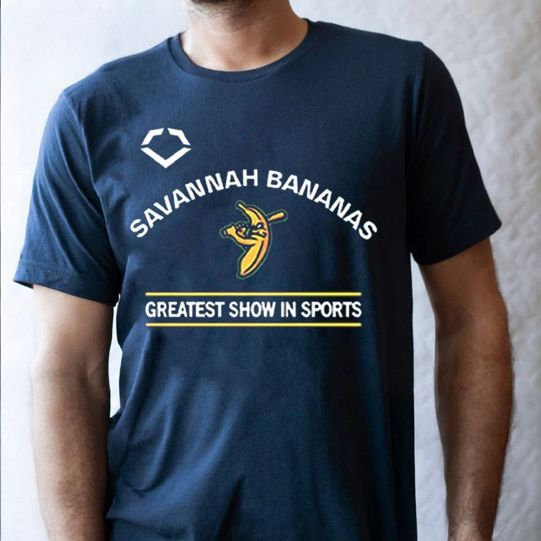 Savannah Bananas Greatest Show In Sports T-Shirt Best Gifts For Baseball Fans